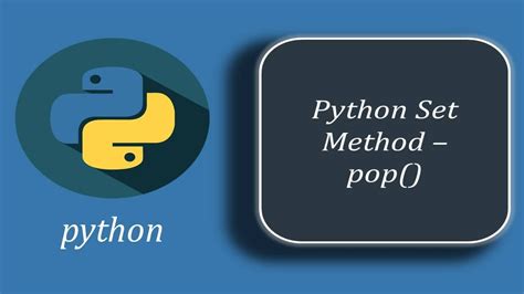 Python Set Method Pop Youtube