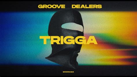 Trigga Groove Dealers Shazam