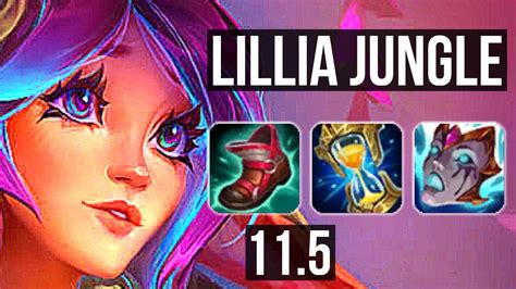 LILLIA Vs KAYN JUNGLE Rank 3 Lillia 11 1 10 Quadra Legendary