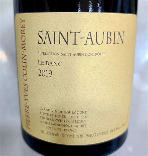 2019 Pierre Yves Colin Morey Saint Aubin Le Banc Blanc France