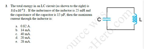 Solved The Total Energy In An LC Circuit As Shown To The Chegg