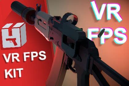 Vr Fps Kit Singleplayer Framework Template Game Content Shopper