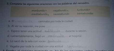 Completa Las Siguientes Oraciones Con Las Palabras Del Recuadro