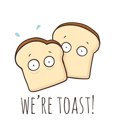 Were Toast