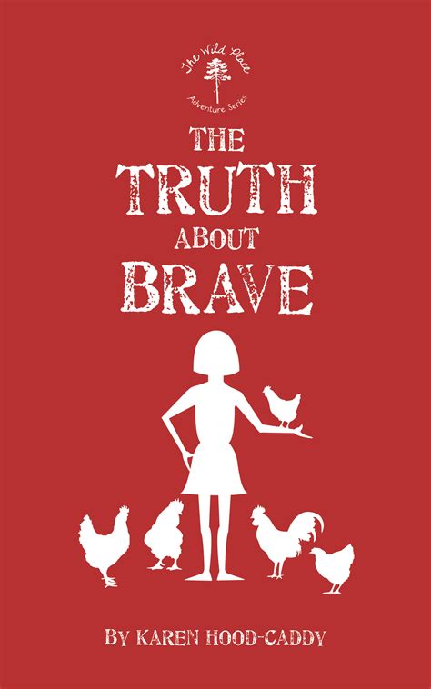 The Truth About Brave - Dundurn