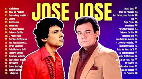 Jose Jose Sus Mejores Xitos Jose Jose Grandes Xitos Baladas