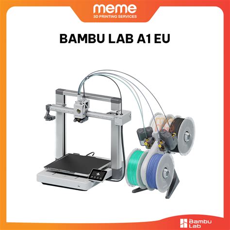 Máy In 3d Bambu Lab A1 A1 Combo Eu Quốc Tế Shopee Việt Nam
