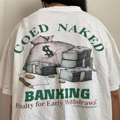 Vintage Naked Banking S Graphics White Tee Shirt Kaisers Closet