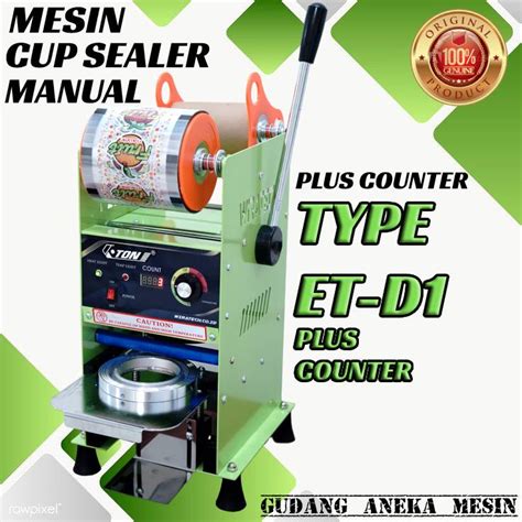 Jual Mesin Cup Sealer Manual Plus Counter Et D Press Penyegel Gelas