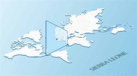 World Map In Isometric Style With Detailed Map Of Sierra Leone Light