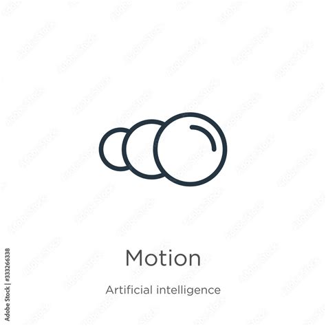 motion icon thin linear motion outline icon isolated  white