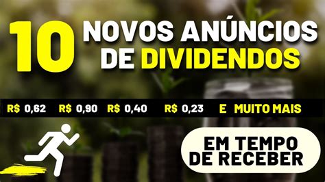 VÁRIOS NOVOS ANÚNCIOS DE DIVIDENDOS DIVIDENDOS EM ABERTO E AINDA EM