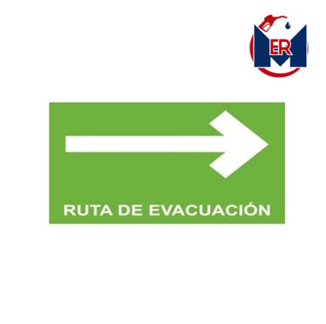 SeÑalamiento Ruta De EvacuaciÓn Derecha Erm Maldonado Imagen Y