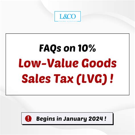 Low Value Goods Sales Tax Faq L Co Chartered Accountants