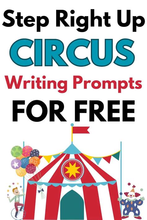 Circus Writing Prompts Unleash Your Imagination Stray Mum