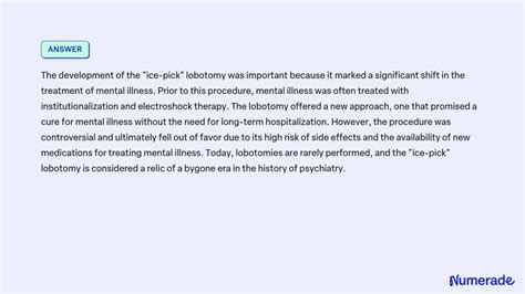 SOLVED: In 1945, Freeman adapted his procedure, creating the so-called ...