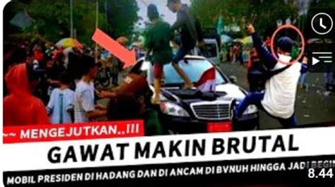 Cek Fakta Mobil Presiden Jokowi Dihadang Massa