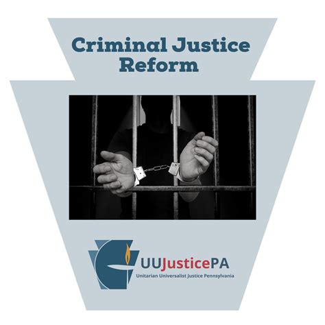 Criminal Justice Reform - UUJusticePA