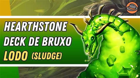 Hearthstone Deck De Bruxo Lodo Explicado Gameplays No Rank