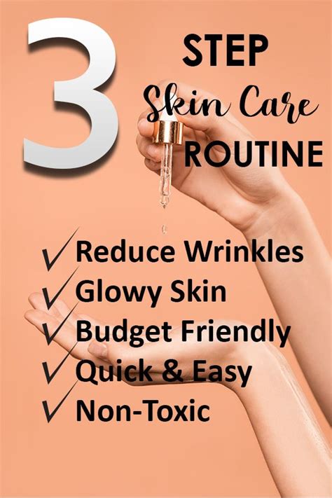 3 Step Skin Care Routine Skin Care Routine Steps Minimize Wrinkles