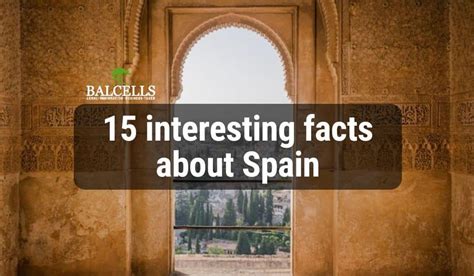 15 Interesting Facts About Spain You Didn T Know