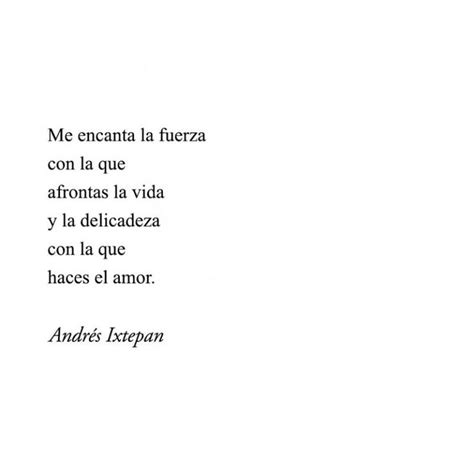 Frases De Amor Para Dedicar De Andr S Ixtepan A Otros Amores Les