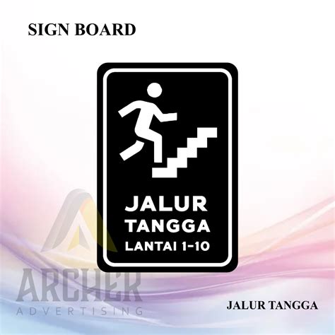 Jual SIGN BOARD PAPAN PENUNJUK JALUR TANGGA BAHAN AKRILIK HITAM PUTIH 2