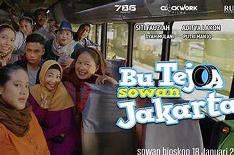 Sinopsis Bu Tejo Sowan Jakarta Tayang Di Bioskop Hari Ini Sonora Id