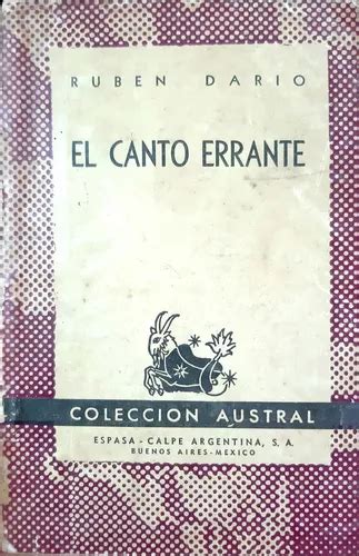 El Canto Errante Rubén Darío Austral Usado MercadoLibre