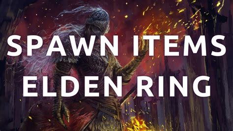 How To Spawn Items In Elden Ring Using Cheat Engine Step By Step