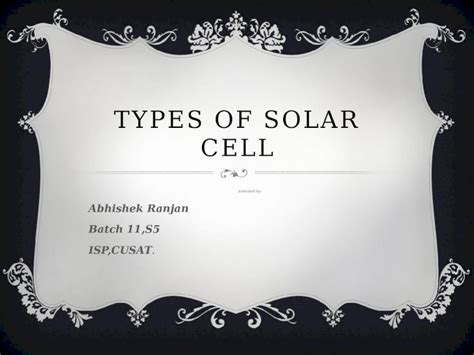 Pptx Types Of Solar Cell Dokumen Tips