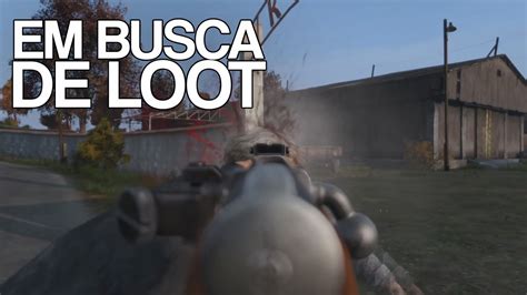 Em Busca De Loot Para Construir A Base Dayz Do Zero Ao Full Loot