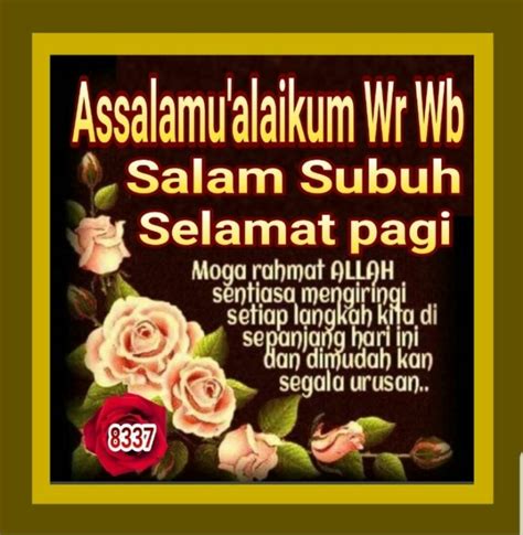 Assalamualaikum Salam Subuh Dan Selamat Pagi Sahabat Madah Ideas