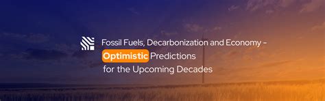 Decarbonization Fossil Fuels Economic Forecasts For The Future