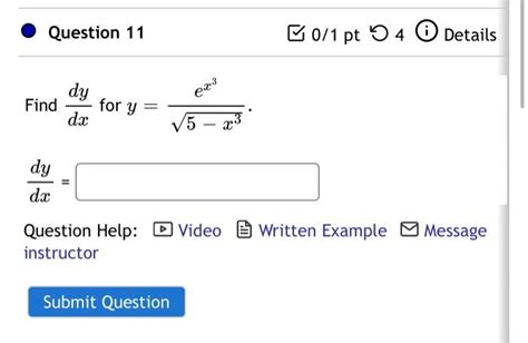 Solved Question 11 『 01 Pt り4 I Details Find Dxdy For