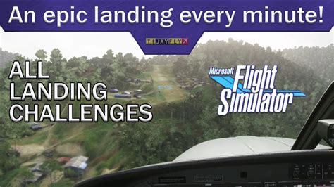 ALL Epic Landing Challenges Flight Simulator 2020 YouTube