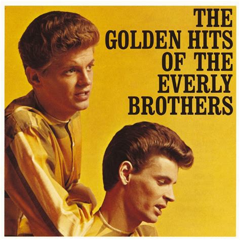 エヴァリーブラザーズのThe Golden Hits of the Everly BrothersをApple Musicで