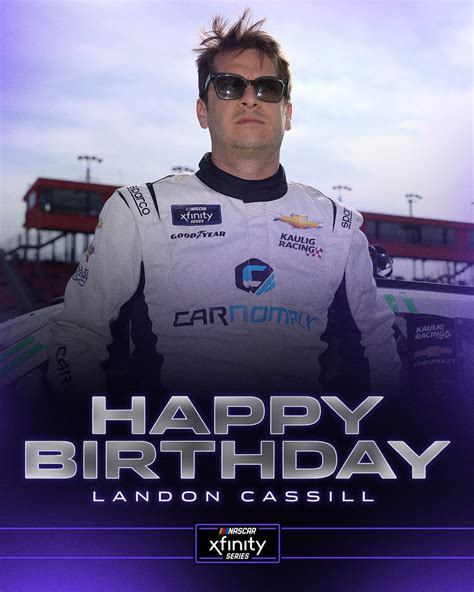 Xfinity Racing On Twitter Rt Nascar Xfinity A Big Birthday Shoutout