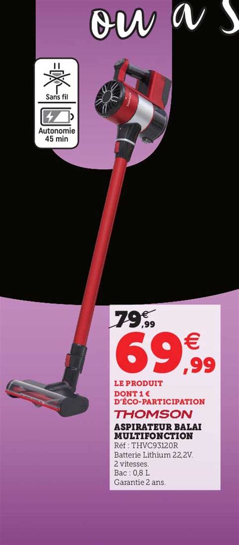 Offre Aspirateur Balai Multifonction Thomson Chez Hyper U