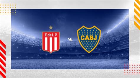 Pron Stico Estudiantes De La Plata Boca Juniors Liga Profesional