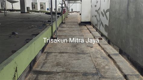 Membran Bakar Sika Gedung Bni Kc Karawang Cv Trisakun Mitra Jaya