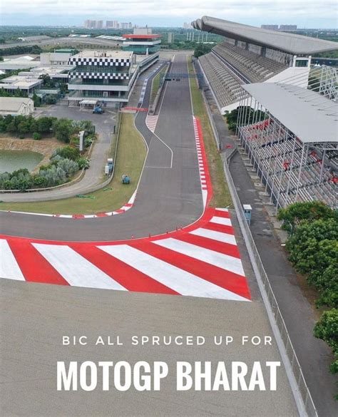 Latest Photos From The Buddh International Circuit Ahead Of Motogp