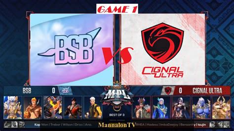 BSB VS CIGNAL ULTRA Game 1 MPL PH Season 6 Regular Season Week 1