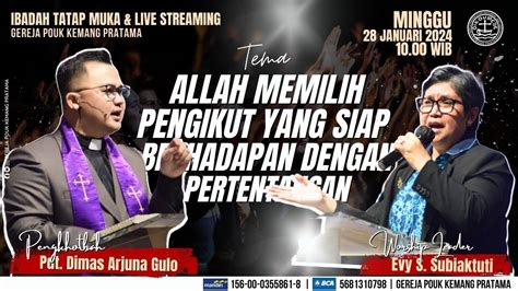 Ibadah Raya Gereja Pouk Kp Minggu Januari Youtube