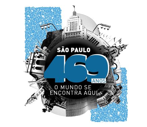 Aniversário Da Cidade De São Paulo Prefeitura De São Paulo