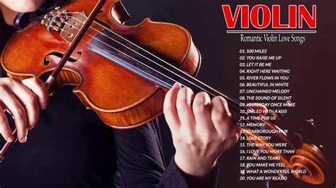 Beautiful Romantic Violin Love Songs Instrumental Las Mejores