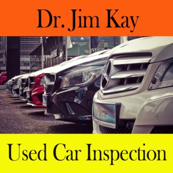 How To Inspect A Used Car Self Inspection Know What To Look For