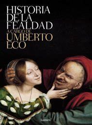 Libro Historia De La Fealdad De Umberto Eco Elresumen