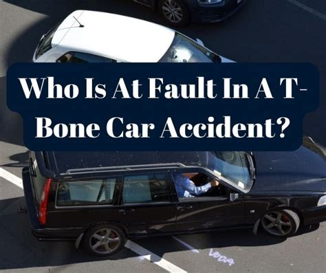 Who Is At Fault In A T Bone Car Accident Car Accident Lawyers