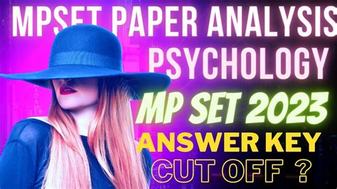 Mp Set Paper Analysis 2023 Mp Set Psychology Paper Analysis 2023 Mp Set Cut Offanswer Key